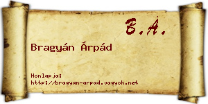 Bragyán Árpád névjegykártya